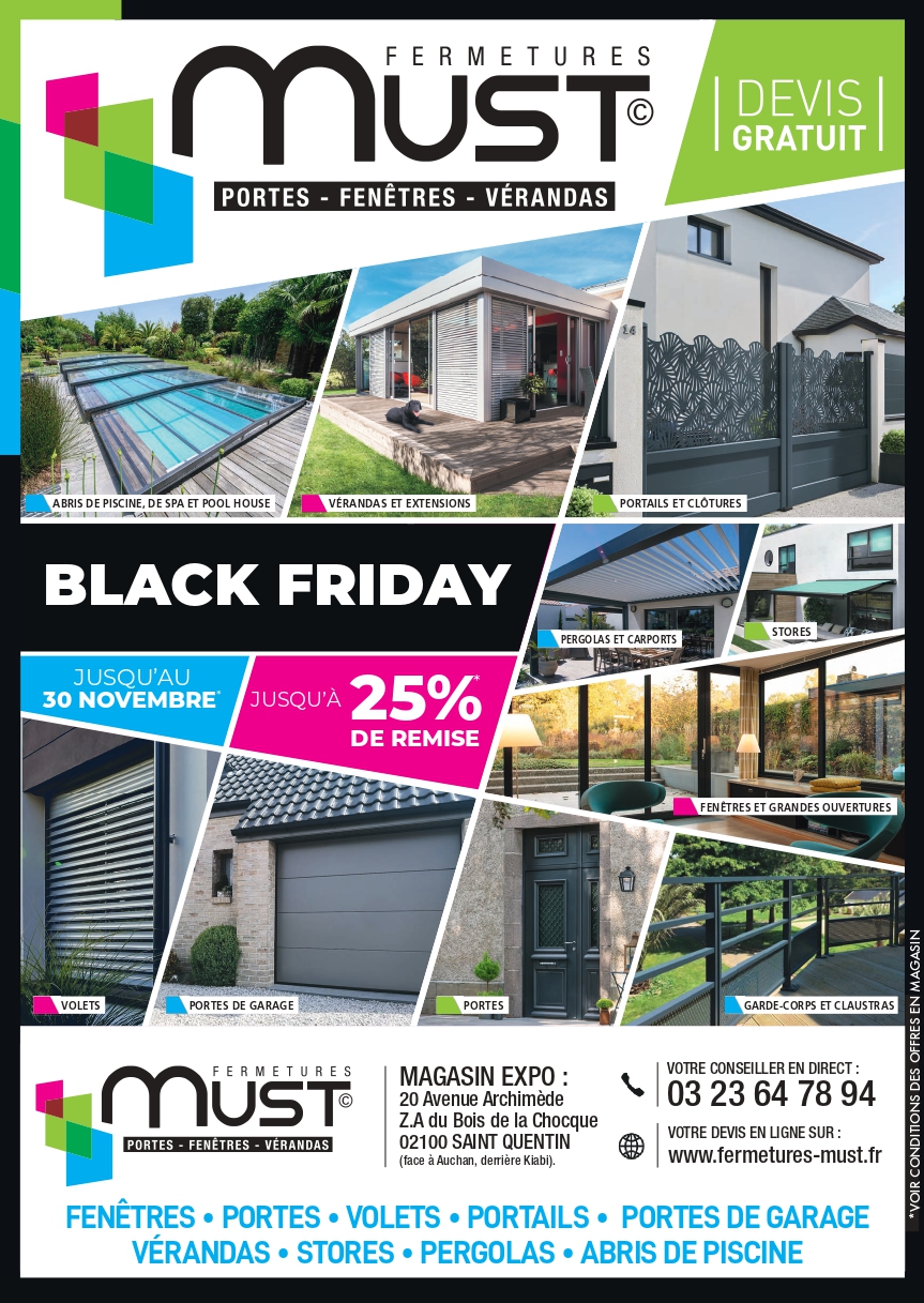 Black Friday chez Fermetures Must Saint-Quentin : jusqu’à 25 % de remise jusqu’au 30 novembre !